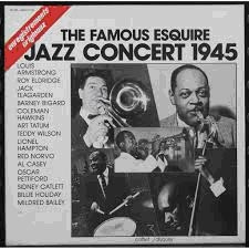 Jazz Concert 1945 The Famous Esquire